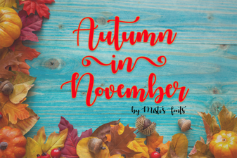 November Font Designs for Autumn Projects